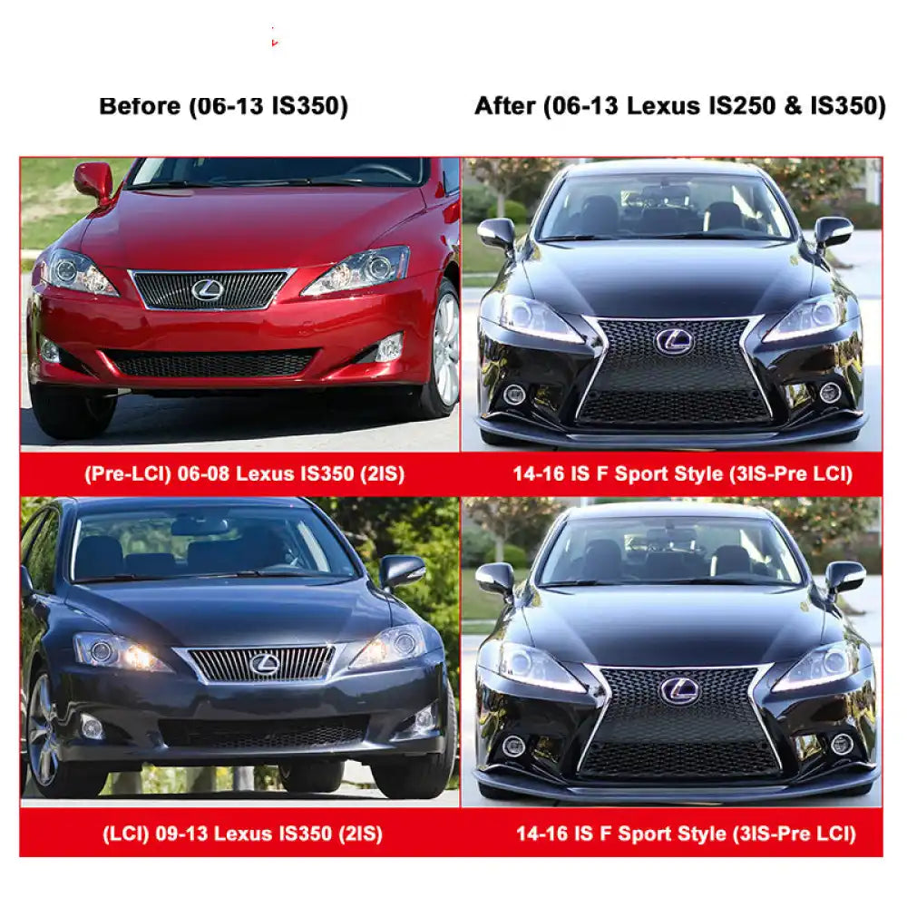 2006-2013 Lexus IS250 IS350 F Sport Style Front Bumper Conversion PP