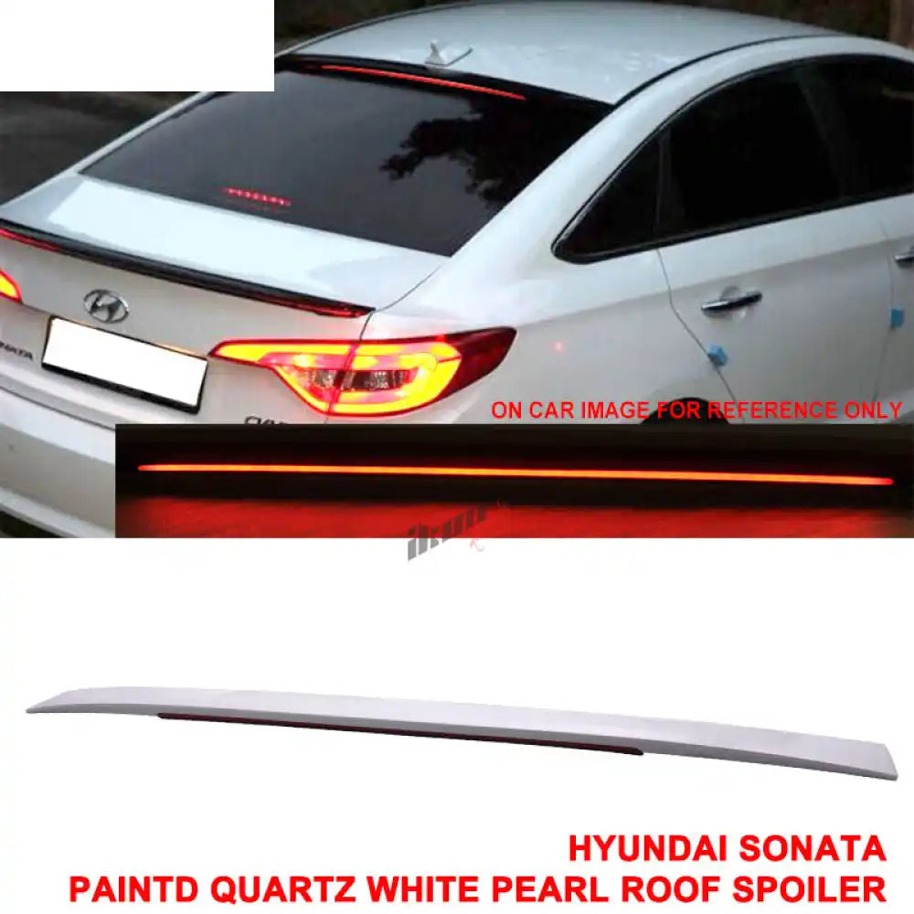 2015-2017 Hyundai Sonata Painted ABS Roof Spoiler W/ LED Light Bar Painted Quartz White Pearl #WW8