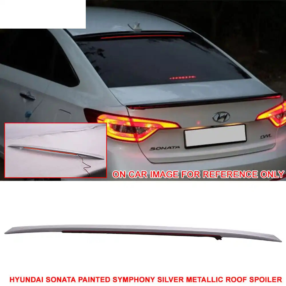 2015-2017 Hyundai Sonata Painted ABS Roof Spoiler W/ LED Light Bar Painted Symphony Silver Metallic(Color Code # Y8S)